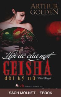 Tải ebook Đời Kỹ Nữ - Hồi Ức Của Một Geisha PDF/MOBI/EPUB/AZW3