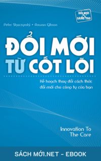 Tải ebook Đổi Mới Từ Cốt Lõi PDF/MOBI/EPUB/AZW3