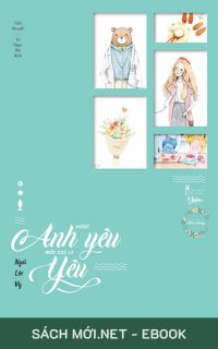 Tải ebook Được Anh Yêu Mới Gọi Là Yêu PDF/MOBI/EPUB/AZW3