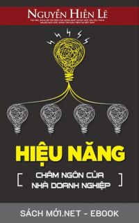 Tải ebook Hiệu Năng - Châm Ngôn Của Nhà Doanh Nghiệp PDF/MOBI/EPUB/AZW3