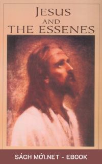 Tải ebook Jesus Và Những Người Essense PDF/MOBI/EPUB/AZW3