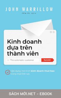 Tải ebook Kinh Doanh Dựa Trên Thành Viên PDF/MOBI/EPUB/AZW3