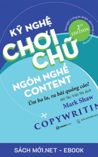 Tải ebook Kỹ Nghệ Chơi Chữ, Ngón Nghề Content PDF/MOBI/EPUB/AZW3