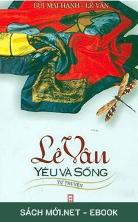 Tải ebook Lê Vân - Yêu Và Sống PDF/MOBI/EPUB/AZW3