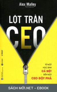 Tải ebook Lột Trần CEO - Từ Một Học Sinh Cá Biệt Đến Một CEO Đột Phá PDF/MOBI/EPUB/AZW3