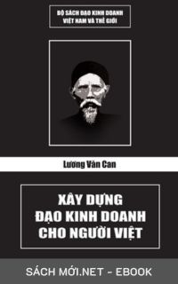 Tải ebook Lương Văn Can: Xây Dựng Đạo Kinh Doanh Cho Người Việt PDF/MOBI/EPUB/AZW3