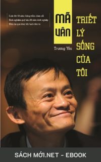Tải ebook Mã Vân - Triết Lý Sống Của Tôi PDF/MOBI/EPUB/AZW3