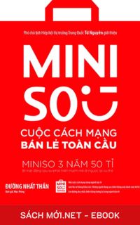 Tải ebook Miniso - Cuộc Cách Mạng Bán Lẻ Toàn Cầu PDF/MOBI/EPUB/AZW3