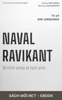 Tải ebook Naval Ravikant - Để Thịnh Vượng Và Hạnh Phúc PDF/MOBI/EPUB/AZW3