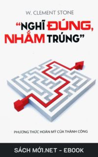 Tải ebook Nghĩ Đúng, Nhắm Trúng PDF/MOBI/EPUB/AZW3