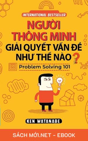 Tải ebook Người Thông Minh Giải Quyết Vấn Đề Như Thế Nào PDF/PRC/EPUB/MOBI/AZW3