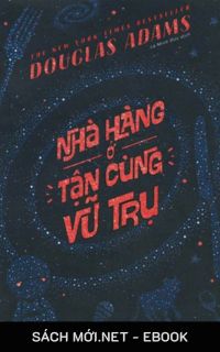 Tải ebook Nhà Hàng Ở Tận Cùng Vũ Trụ PDF/MOBI/EPUB/AZW3