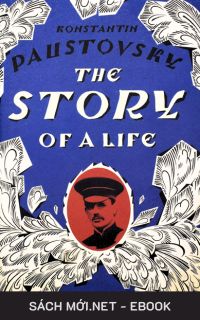 Tải ebook Paustovsky Tự Truyện PDF/MOBI/EPUB/AZW3
