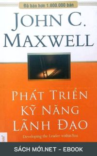 Tải ebook Phát Triển Kỹ Năng Lãnh Đạo PDF/MOBI/EPUB/AZW3