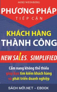 Tải ebook Phương Pháp Tiếp Cận Khách Hàng Thành Công PDF/MOBI/EPUB/AZW3