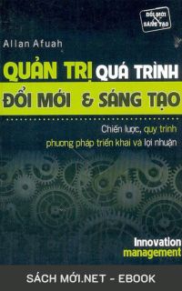 Tải ebook Quản Trị Quá Trình Đổi Mới và Sáng Tạo PDF/MOBI/EPUB/AZW3
