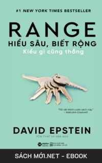 Tải ebook Range - Hiểu Sâu Biết Rộng Kiểu Gì Cũng Thắng PDF/MOBI/EPUB/AZW3