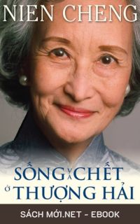 Tải ebook Sống và Chết ở Thượng Hải AZW3/EPUB/MOBI/PDF