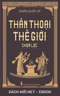 Tải ebook Thần Thoại Thế Giới Chọn Lọc PDF/MOBI/EPUB/AZW3