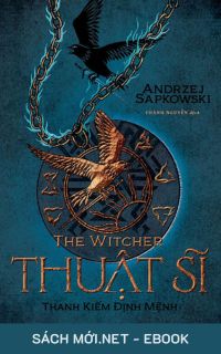 Tải ebook Thuật Sĩ – Thanh Kiếm Định Mệnh PDF/MOBI/EPUB/AZW3