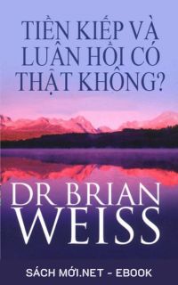 Tải ebook Tiền Kiếp Và Luân Hồi Có Thật Hay Không? PDF/MOBI/EPUB/AZW3