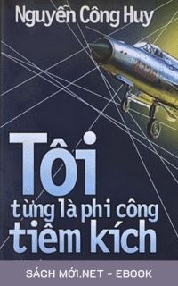 Tải ebook Tôi Từng Là Phi Công Tiêm Kích PDF/MOBI/EPUB/AZW3