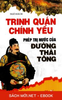 Tải ebook Trinh Quán Chính Yếu - Phép Trị Nước Của Đường Thái Tông PDF/MOBI/EPUB/AZW3