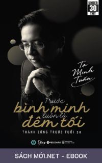 Tải ebook Trước Bình Minh Luôn Là Đêm Tối PDF/MOBI/EPUB/AZW3