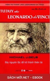 Tải ebook Tư Duy Như Leonardo Da Vinci PDF/MOBI/EPUB/AZW3