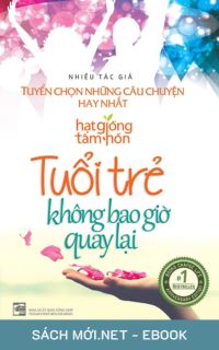 Tải ebook Tuổi Trẻ Không Bao Giờ Quay Lại PDF/MOBI/EPUB/AZW3