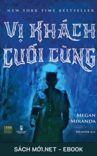 Tải ebook Vị Khách Cuối Cùng PDF/MOBI/EPUB/AZW3