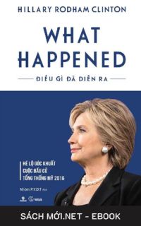 Tải ebook What Happened - Điều Gì Đã Diễn Ra PDF/MOBI/EPUB/AZW3