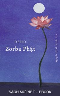 Tải ebook Zorba Phật PDF/MOBI/EPUB/AZW3