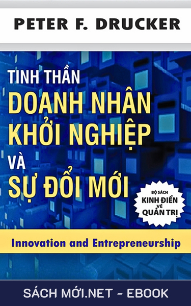 Tải ebook Tinh Thần Doanh Nhân Khởi Nghiệp Và Sự Đổi Mới PDF/MOBI/EPUB/AZW3
