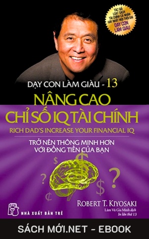 Dạy Con Làm Giàu 13: Nâng Cao Chỉ Số IQ Tài Chính EPUB PDF