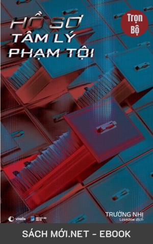 Tải ebook Hồ Sơ Tâm Lý Phạm Tội (Trường Nhị) PDF/MOBI/EPUB/AZW3