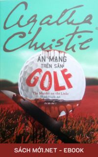 Tải ebook Án Mạng Trên Sân Golf PDF/MOBI/EPUB/AZW3