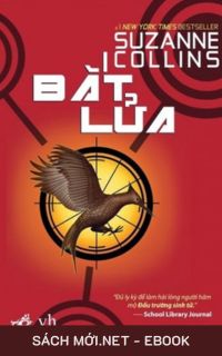 Tải ebook Bắt Lửa PDF/MOBI/EPUB/AZW3