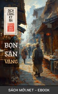 Tải ebook Bọn Săn Vàng PDF/MOBI/EPUB/AZW3