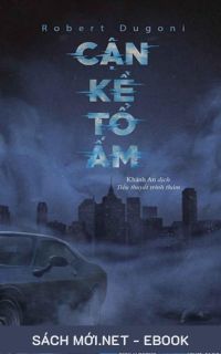 Tải ebook Cận Kề Tổ Ấm AZW3/EPUB/MOBI/PDF