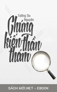 Tải ebook Chứng Kiến Thần Thám PDF/MOBI/EPUB/AZW3