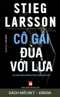 Tải ebook Cô Gái Đùa Với Lửa PDF/MOBI/EPUB/AZW3