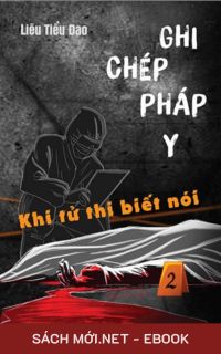 Tải ebook Ghi Chép Pháp Y: Khi Tử Thi Biết Nói PDF/MOBI/EPUB/AZW3