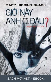 Tải ebook Giờ Này Anh Ở Đâu PDF/MOBI/EPUB/AZW3