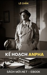 Tải ebook Kế Hoạch Anpha PDF/MOBI/EPUB/AZW3