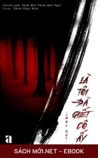 Tải ebook Là Tôi Đã Giết Cô Ấy PDF/MOBI/EPUB/AZW3