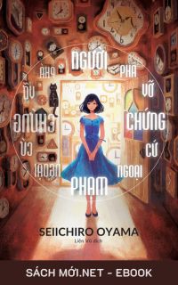 Tải ebook Người Phá Vỡ Chứng Cứ Ngoại Phạm PDF/MOBI/EPUB/AZW3