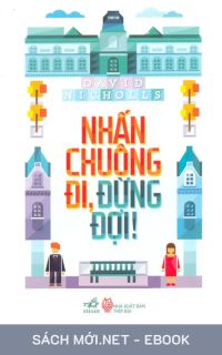 Tải ebook Nhấn Chuông Đi Đừng Đợi AZW3/EPUB/MOBI/PDF