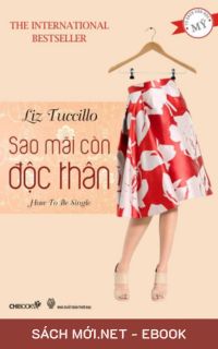 Tải ebook Sao Mãi Còn Độc Thân PDF/MOBI/EPUB/AZW3
