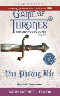 Tải ebook Trò Chơi Vương Quyền 1B - Vua Phương Bắc PDF/MOBI/EPUB/AZW3